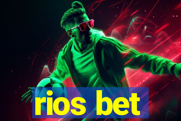 rios bet